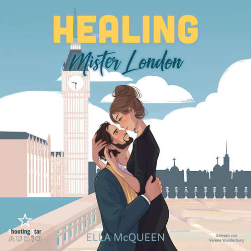 Hoerbuch Healing Mister London - Ella McQueen - Verena Wunderburg