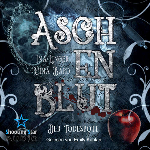Hoerbuch Aschenblut: Der Todesbote - Viktorianische Mystery-Krimireihe, Band 2 - Ina Linger - Emily Kaplan