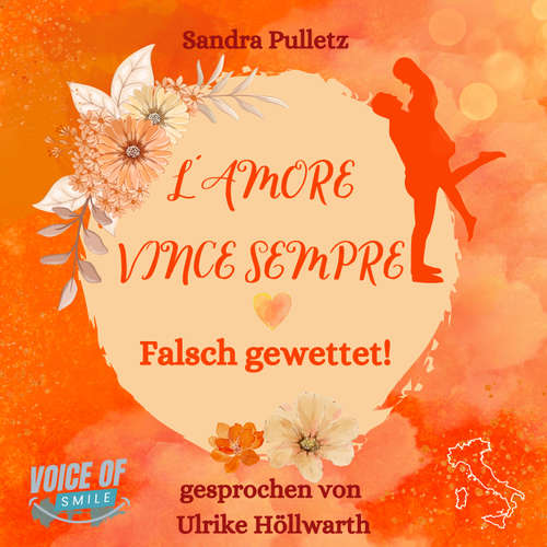 Hoerbuch L'amore vince sempre - Sandra Pulletz - Ulrike Höllwarth