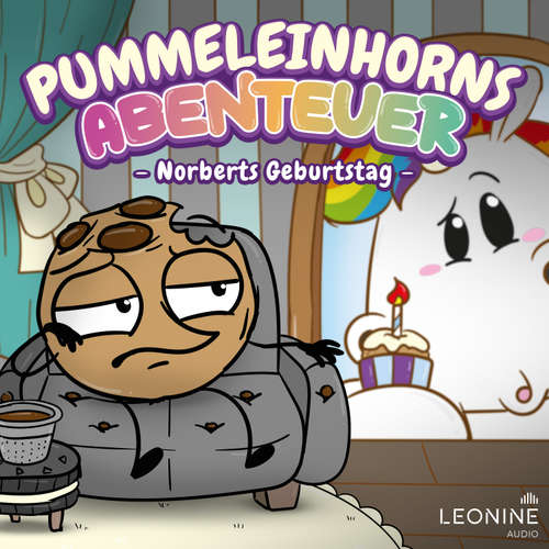 Hoerbuch Pummeleinhorns Abenteuer - Norberts Geburtstag - Tommy Krappweis - Götz Otto