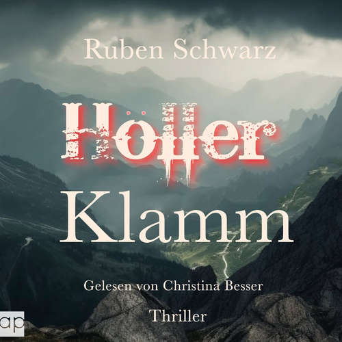Hoerbuch HÖLLERKLAMM - Ruben Schwarz - Christina Besser