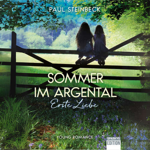 Hoerbuch Sommer im Argental - Paul Steinbeck - Miriam Lisa Füssl