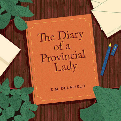 Audiobook Diary of a Provincial Lady - E. M. Delafield - Lucy Scott
