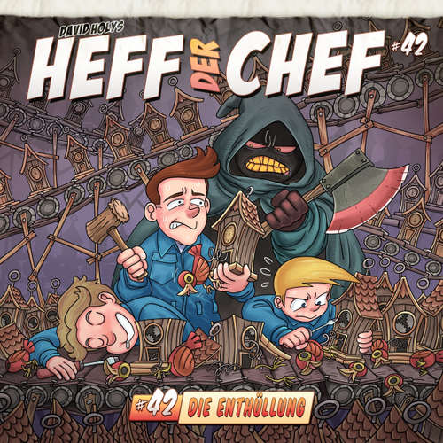 Hoerbuch Heff der Chef, Folge 42: Die Enthüllung - Manuel Diemand - Chris-Norman Geyer