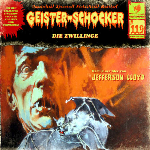 Hoerbuch Geister-Schocker, Folge 119: Die Zwillinge - Jefferson Lloyd - Marco Rosenberg