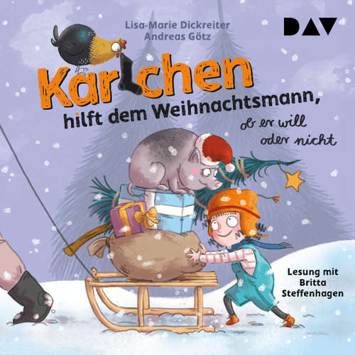 Hoerbuch Karlchen hilft dem Weihnachtsmann, ob er will oder nicht - Karlchen, Band 3 - Lisa-Marie Dickreiter - Britta Steffenhagen