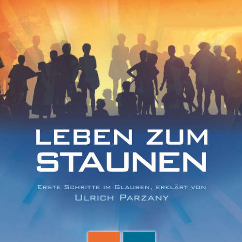 Hoerbuch Leben zum Staunen - Ulrich Parzany - Ulrich Parzany