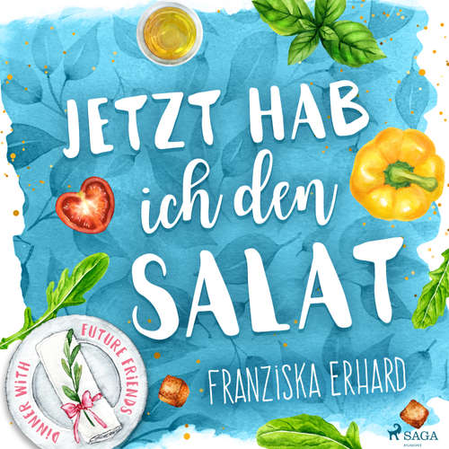 Hoerbuch Jetzt hab ich den Salat - Franziska Erhard - Carolin-Therese Wolff