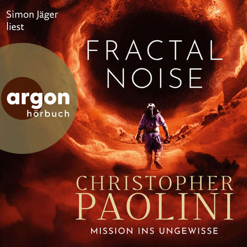Hoerbuch Fractal Noise - Mission ins Ungewisse - Christopher Paolini - Simon Jäger