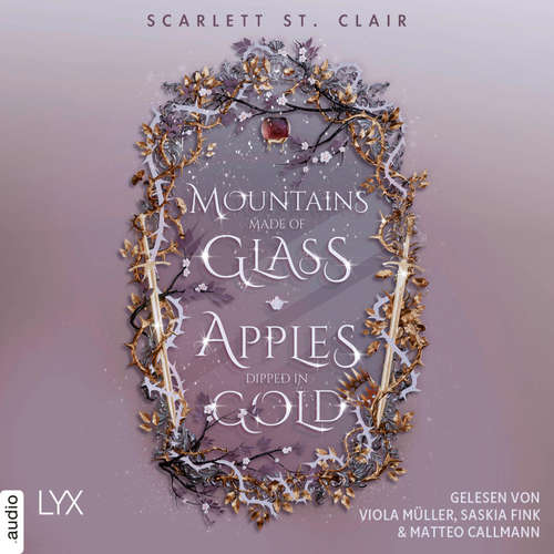 Hoerbuch Mountains Made of Glass / Apples Dipped in Gold - Fairyland, Teil 1 - Scarlett St. Clair - Viola Müller