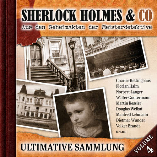 Hoerbuch Sherlock Holmes & Co, Ultimative Sammlung Volume 4 - Jonas Maas - Charles Rettinghaus