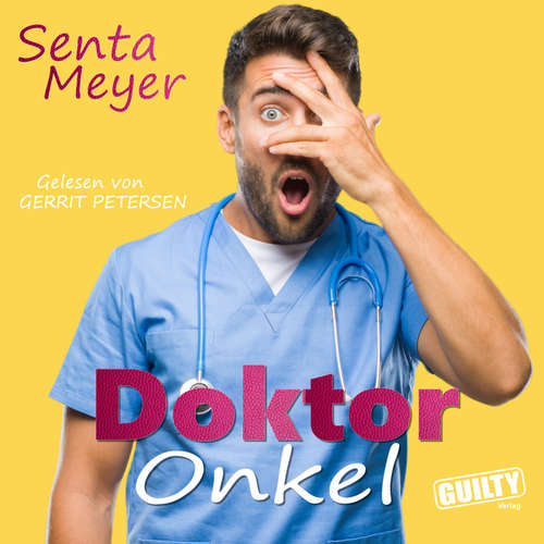 Hoerbuch Doktor Onkel - Senta Meyer - Gerrit Petersen