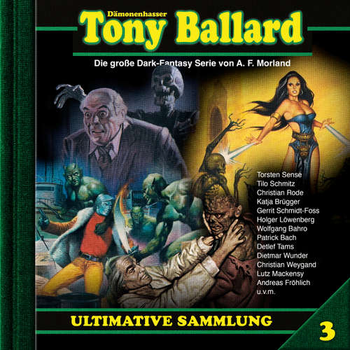 Hoerbuch Tony Ballard, Ultimative Sammlung Volume 3 - A. F. Morland - K.-Dieter Klebsch