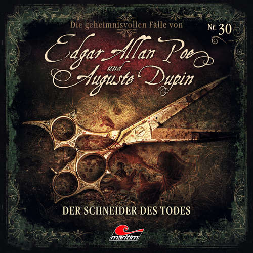 Hoerbuch Edgar Allan Poe & Auguste Dupin, Folge 30: Der Schneider des Todes - Markus Duschek - Douglas Welbat