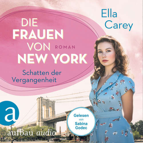 Hoerbuch Schatten der Vergangenheit - Ella Carey - Sabina Godec