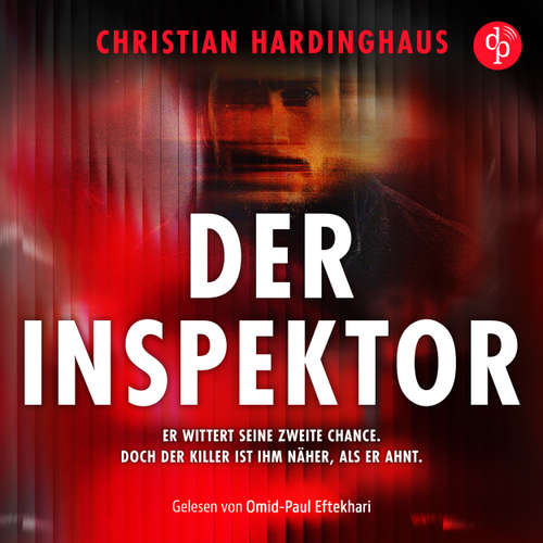 Hoerbuch Der Inspektor - Christian Hardinghaus - Omid-Paul Eftekhari