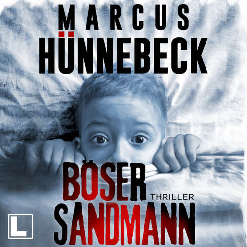 Hoerbuch Böser Sandmann - Marcus Hünnebeck - Günter Merlau