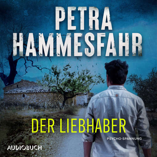 Hoerbuch Der Liebhaber - Petra Hammesfahr - Christina Puciata
