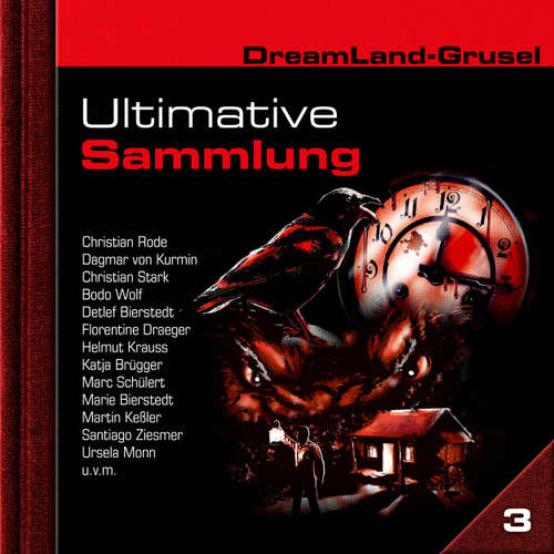 Hoerbuch Dreamland Grusel, Ultimative Sammlung Volume 3 - John Baker - Christian Rode