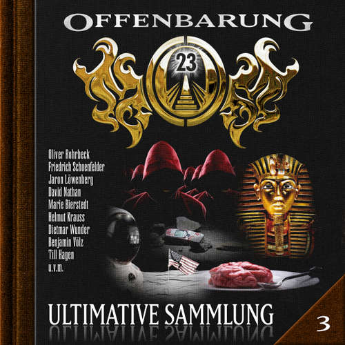 Hoerbuch Offenbarung 23, Ultimative Sammlung Volume 3 - Jan Gaspard - Oliver Rohrbeck