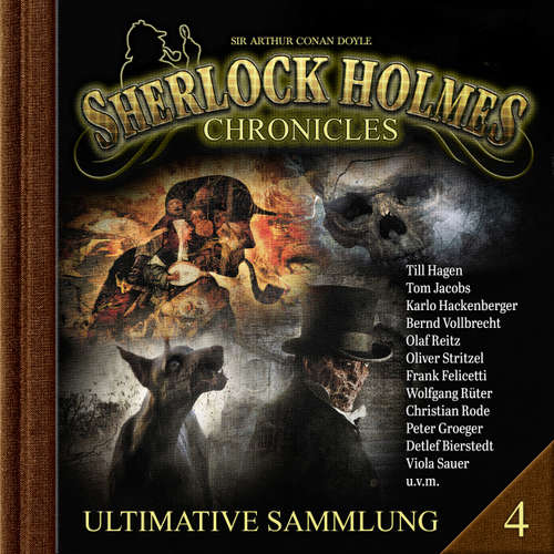 Hoerbuch Sherlock Holmes Chronicles, Ultimative Sammlung Volume 4 - Martin Barkawitz - Tom Jacobs