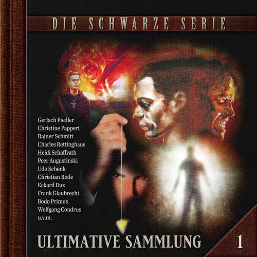 Hoerbuch Die schwarze Serie, Ultimative Sammlung Volume 1 - Alfred Uks - Hermann Lause