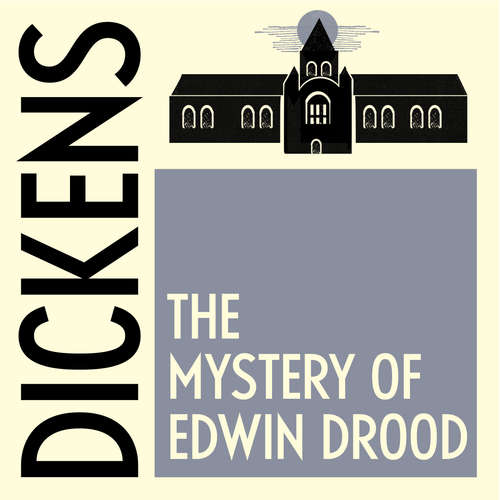Audiobook The Mystery of Edwin Drood - Charles Dickens - Ben Allen