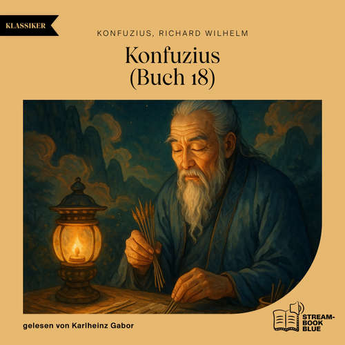 Hoerbuch Konfuzius (Buch 18) - Konfuzius - Karlheinz Gabor