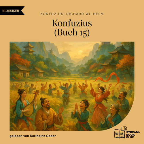 Hoerbuch Konfuzius (Buch 15) - Konfuzius - Karlheinz Gabor