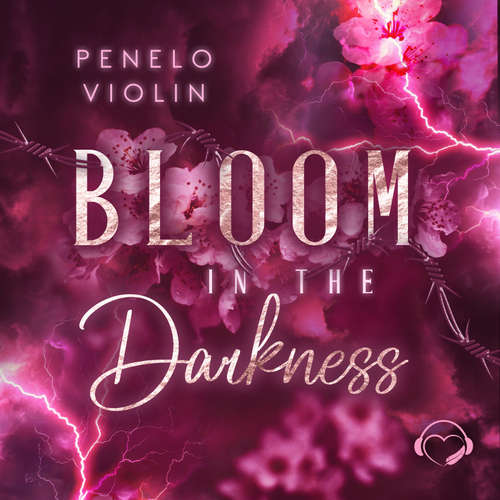 Hoerbuch Bloom in the Darkness - Penelo Violin - Stefanie Schneider