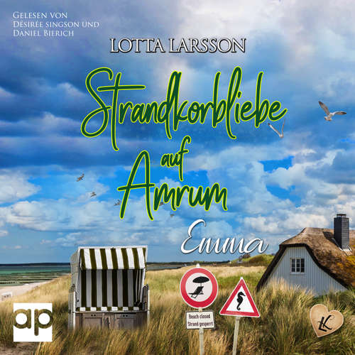 Hoerbuch Strandkorbliebe auf Amrum - Emma - Lotta Larsson - Désirée Singson