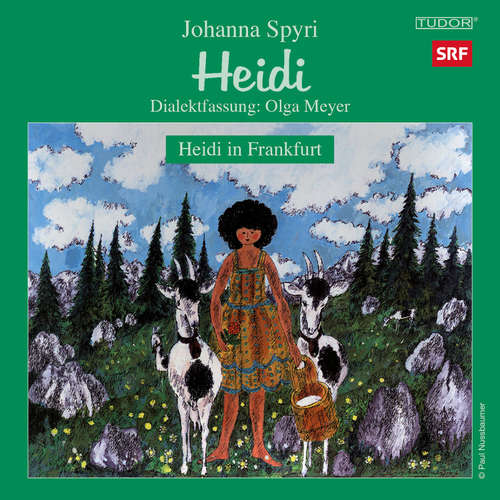 Hoerbuch Heidi in Frankfurt, Folge 2 -  - Paul Bühlmann