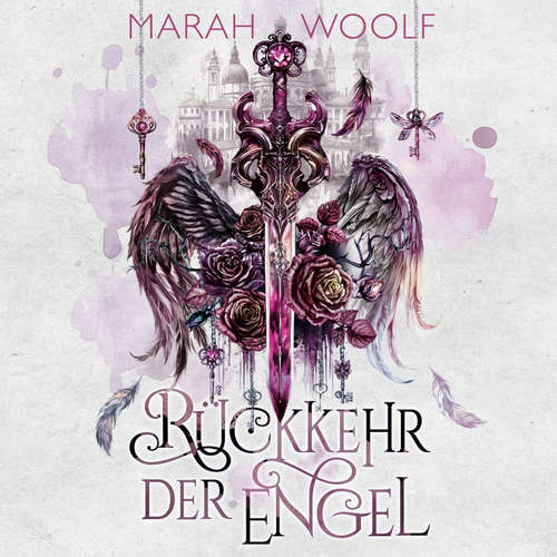 Hoerbuch Rückkehr der Engel (Extended Version) - Marah Woolf - Yesim Meisheit