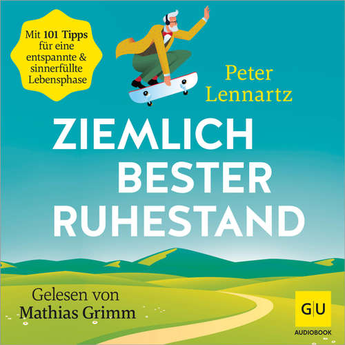 Hoerbuch Ziemlich bester Ruhestand - Peter Lennartz - Mathias Grimm