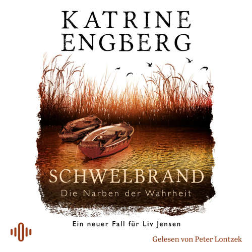 Hoerbuch Schwelbrand - Katrine Engberg - Peter Lontzek
