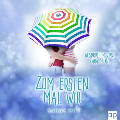 Hoerbuch Zum ersten Mal wir - Sanne Hipp - Tara Stein