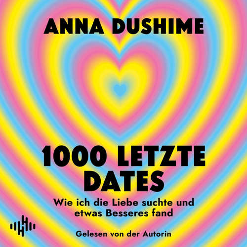 Hoerbuch 1000 letzte Dates - Anna Dushime - Anna Dushime