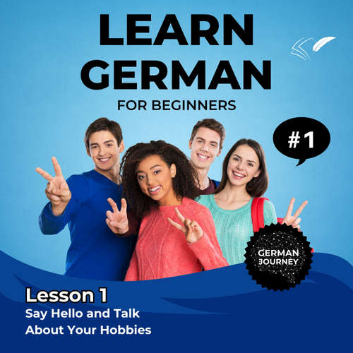 Audiobook Learn German for Beginners - Lesson 1 - Jasmin Voges - Jasmin Voges