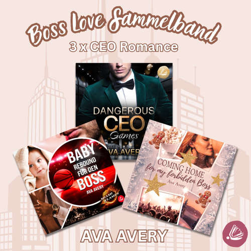 Hoerbuch Boss Love Sammelband - Ava Avery - Stephanie Preis