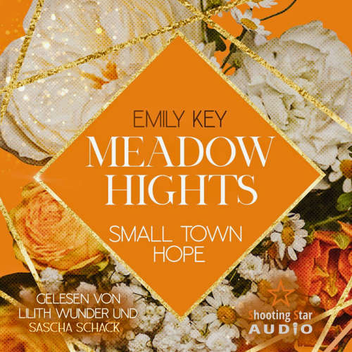 Hoerbuch Meadow Hights: Small Town Hope - New York Gentlemen, Band 9 - Emily Key - Lilith Wunder