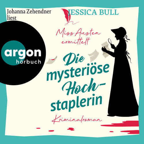 Hoerbuch Die mysteriöse Hochstaplerin - Jessica Bull - Johanna Zehendner