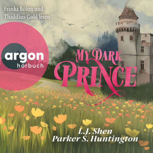 Hoerbuch My Dark Prince - L. J. Shen - Franka Böhm