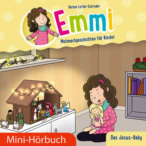 Hoerbuch Das Jesus-Baby - Bärbel Löffel-Schröder - Dania König