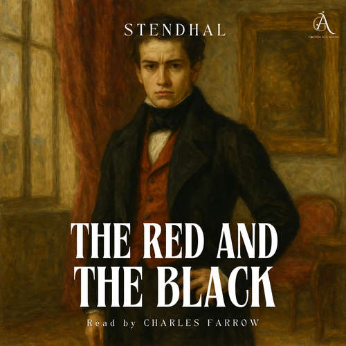 Audiobook The Red and the Black - Audiobook - Stendhal - Charles Farrow