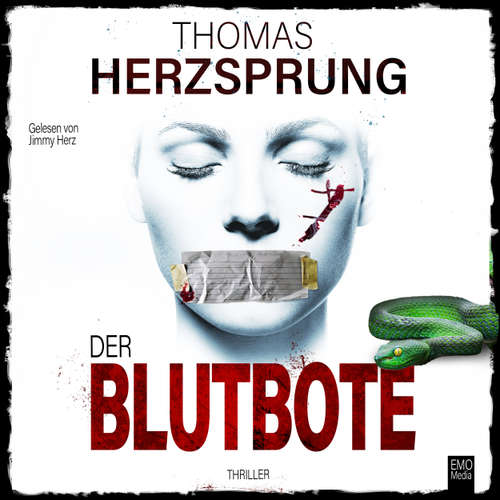 Hoerbuch Der Blutbote: Thriller (Bachmann und Klawitter) - Thomas Herzsprung - Jimmy Herz