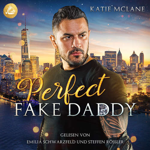 Hoerbuch Perfect Fake Daddy - Katie McLane - Emilia Schwarzfeld