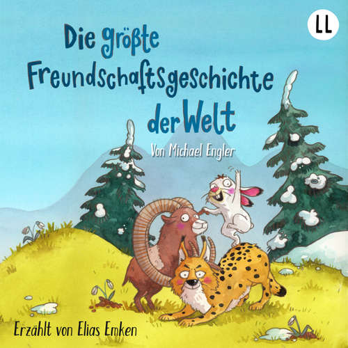 Hoerbuch Die größte Freundschaftsgeschichte der Welt - Michael Engler - Elias Emken
