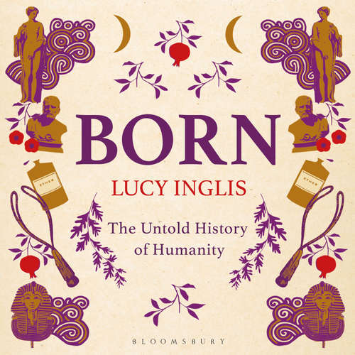 Audiobook Born - Lucy Inglis - Avita Jay