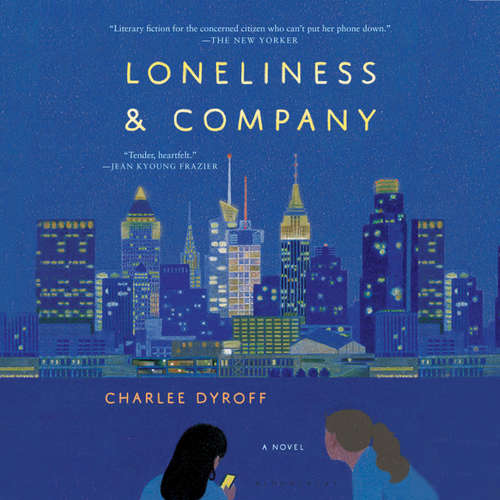 Audiobook Loneliness & Company - Charlee Dyroff - Annalyse McCoy
