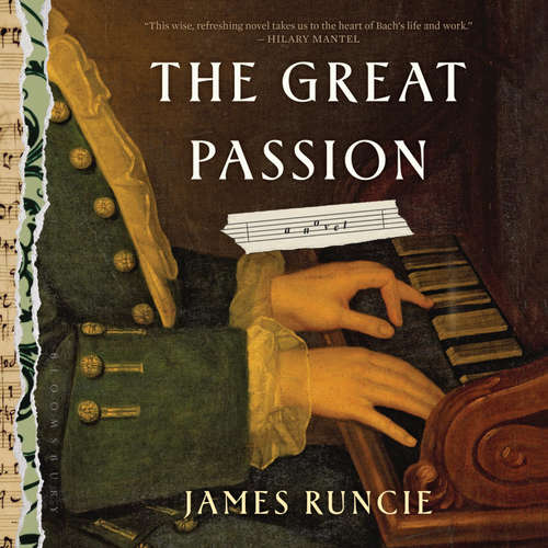 Audiobook The Great Passion - James Runcie - Pip Torrens